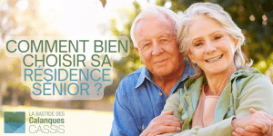comment bien choisir sa résidence senior ?